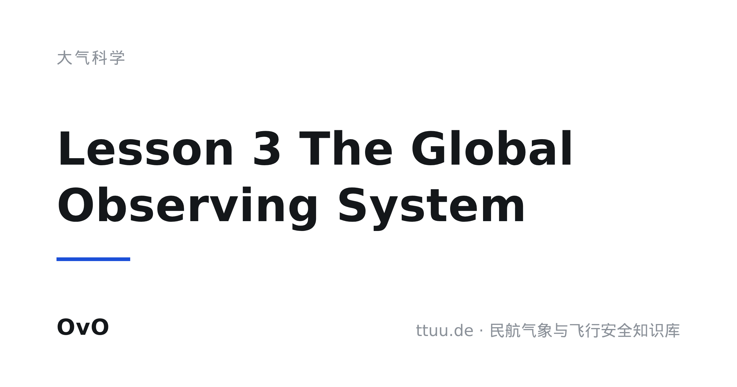 Lesson 3 The Global Observing System