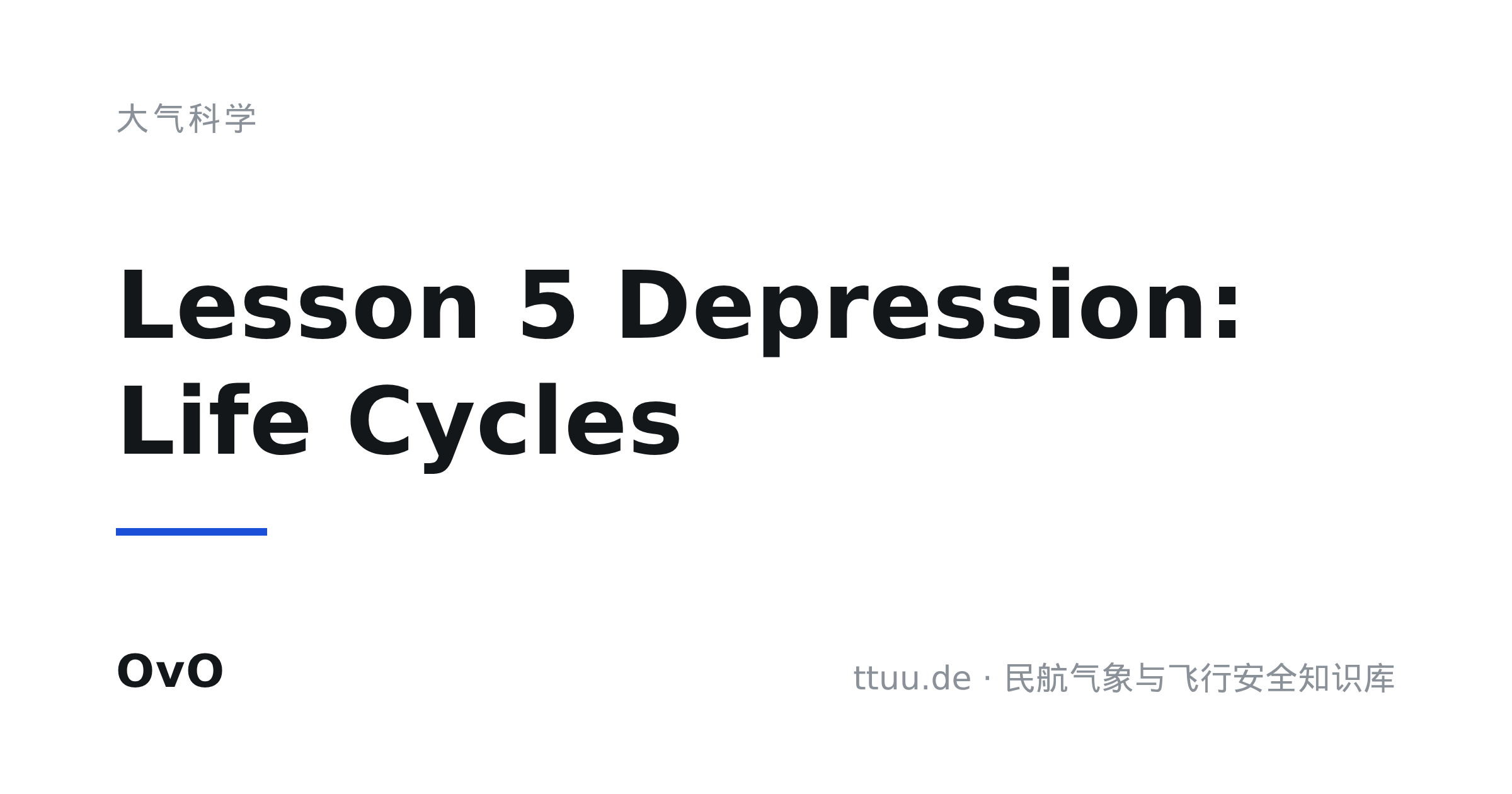 Lesson 5 Depression: Life Cycles